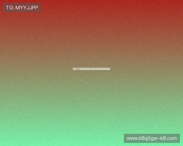 凯发k8国际官方网站：最新赛事信息与投注攻略详解